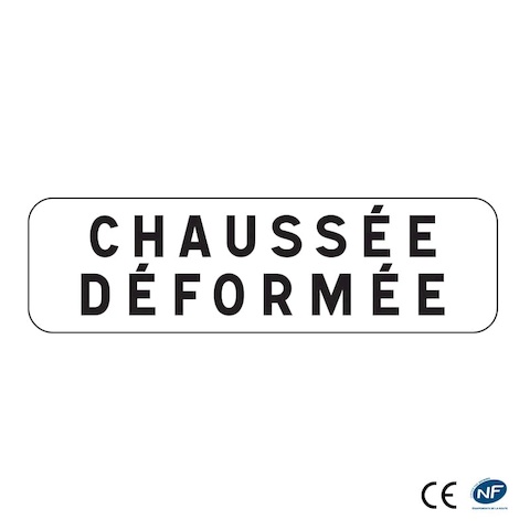 Panonceau M9z - Chaussée déformé