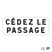 Panonceau M9C - Cédez le passage