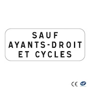 Panonceau M9z - Sauf ayant-droit et cycles