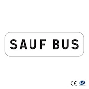 Panonceau M9z - Sauf bus