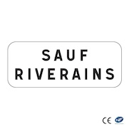 Panonceau M9z - Sauf riverains