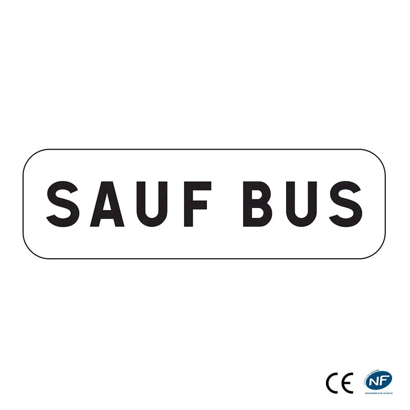 Panonceau M9z - Sauf bus