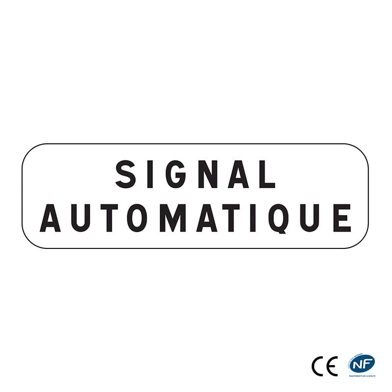 Panonceau M9z - Signal automatique