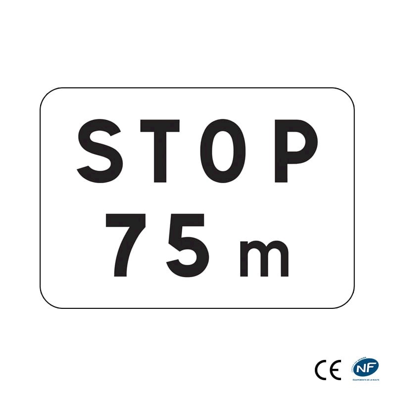 Panonceau M5b - Distance comprise entre le signal et le stop